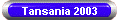 Tansania 2003